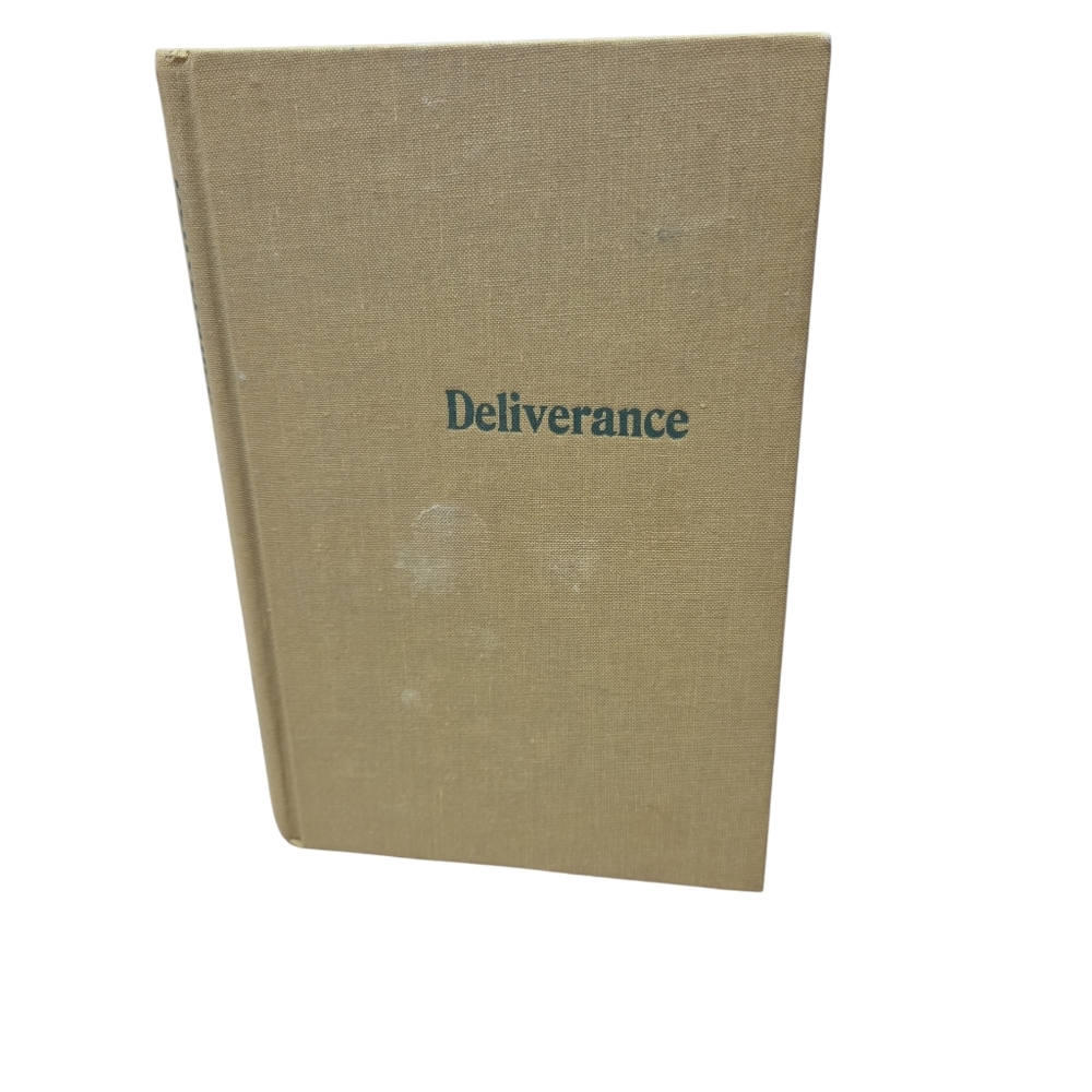 Deliverance by James Dickey, published by Houghton Mifflin Company in 1970‎